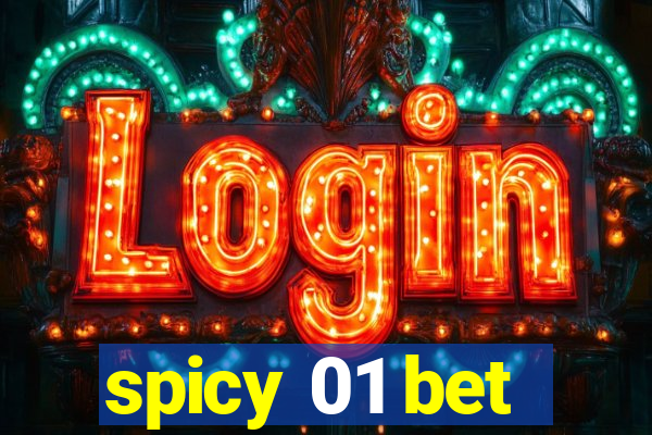 spicy 01 bet